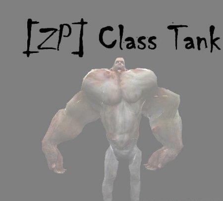 [ZP] Class: Tank (new version)